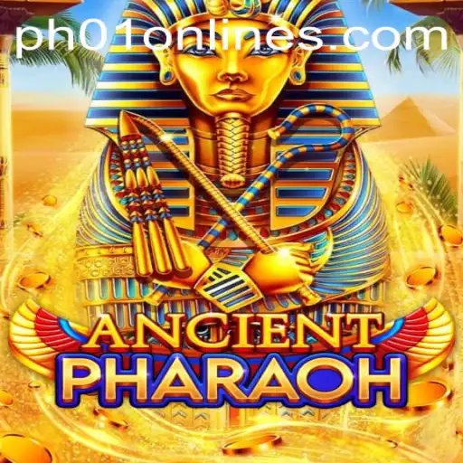 Discover the Excitement of AncientPharaoh with PH01 FUN