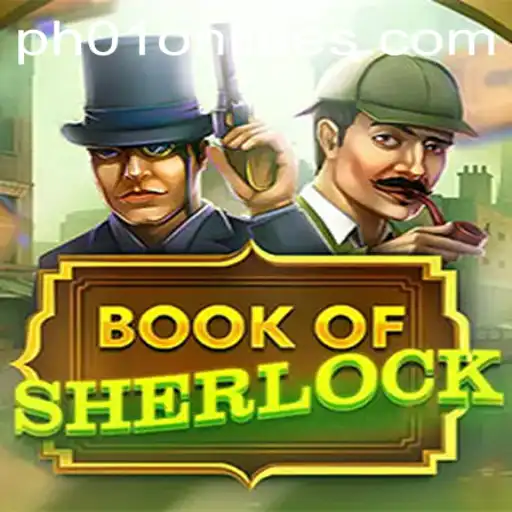 Unveiling the Mysteries of BookOfSherlock: The Ultimate Gaming Experience