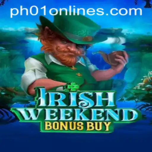 Discover the Thrills of IrishWeekendBonusBuy with PH01 FUN