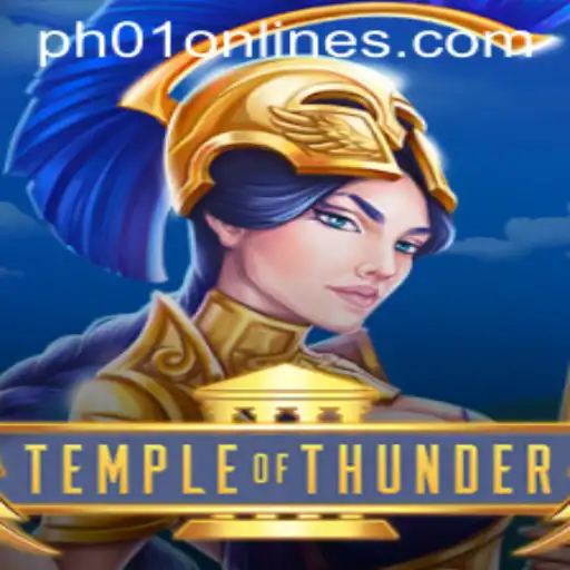 Unveiling the Mystical World of TempleofThunder: A Deep Dive into the PH01 FUN Experience